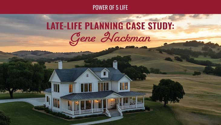 photo of a home out in the country for a blog post about late-life planning Gene Hackman case study