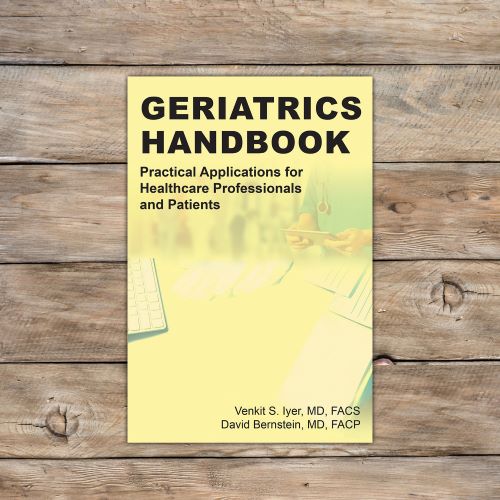 Geriatrics Handbook - co-authored by Dr. David Bernstein
