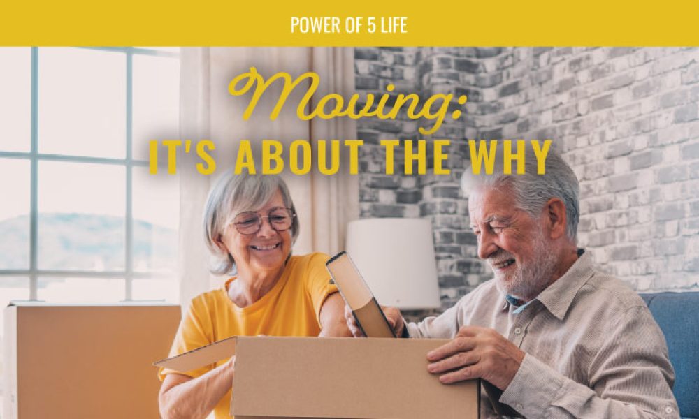 a couple in their 60s/70s packing to move - a blog post about moving by choice not by crisis