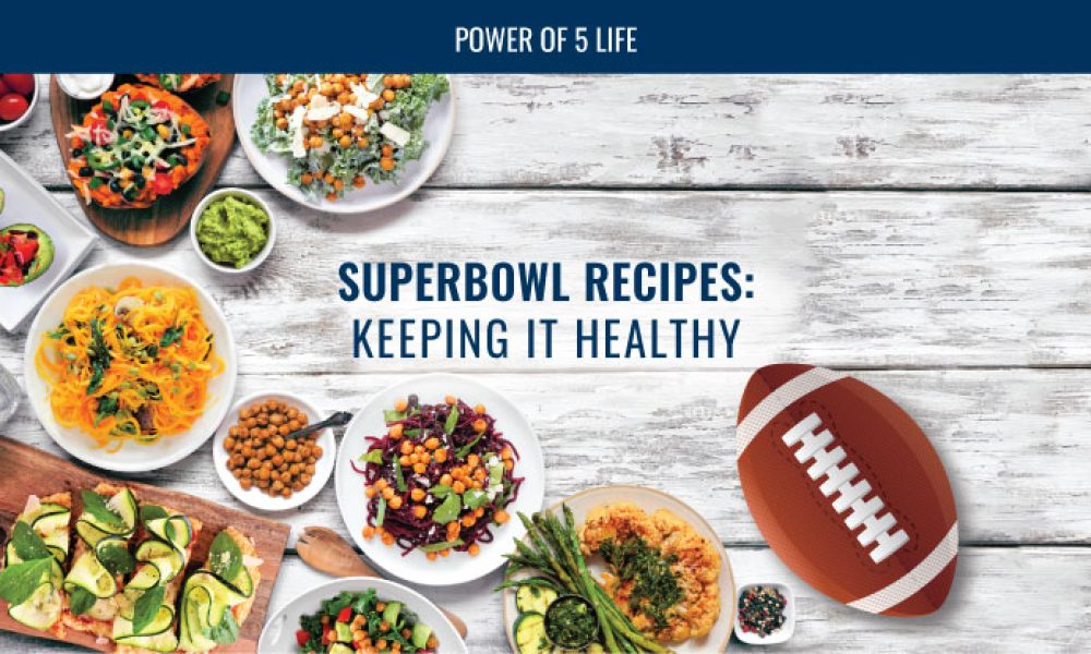 super bowl recipes to keep it healthy