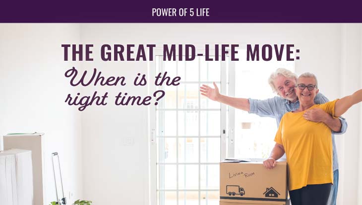 a couple moving house for a blog post about The Great Mid-Life Move & Choosing the Right Time